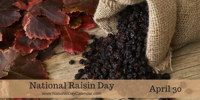 National Raisin Day