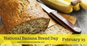 National Banana Bread Day