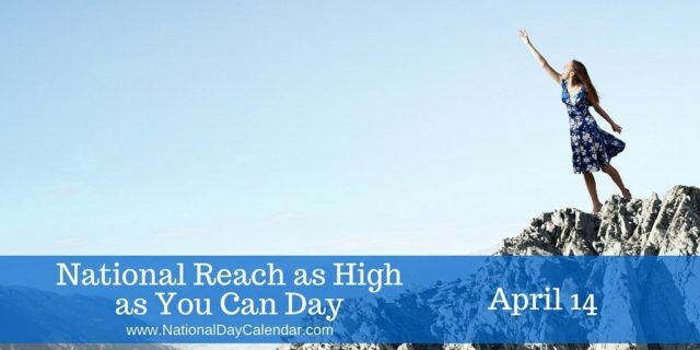 14 NİSAN 2024 CUMHURİYET PAZAR BULMACASI SAYI : 1984 National-Reach-as-High-as-You-Can-Day-April-14-1024x512-640x320